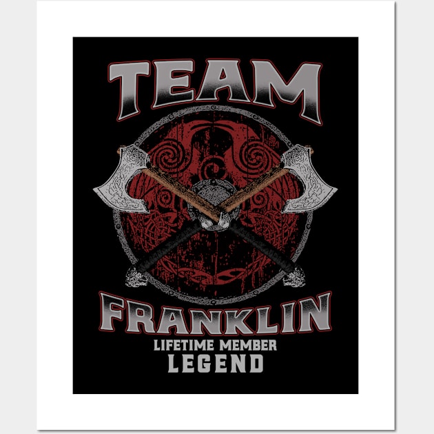 Franklin Name - Lifetime Member Legend - Viking Wall Art by Stacy Peters Art